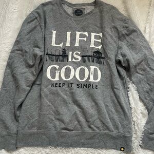 Life is good crewneck sweatshirt